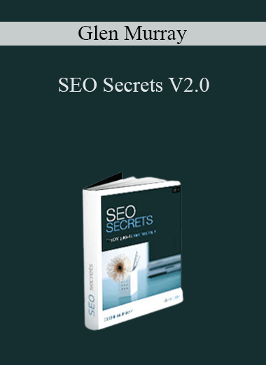 Glen Murray - SEO Secrets V2.0