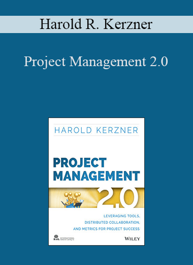 Harold R. Kerzner - Project Management 2.0