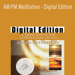 AM PM Meditation - Digital Edition
