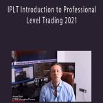 Anton Kreil – IPLT Introduction to Professional Level Trading 2021