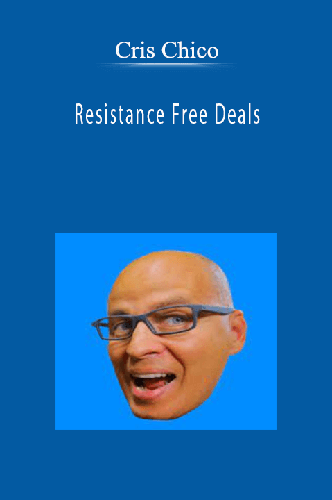 Cris Chico – Resistance Free Deals