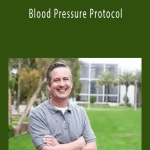 David Riley - Blood Pressure Protocol