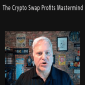vJoel Peterson - The Crypto Swap Profits Mastermind
