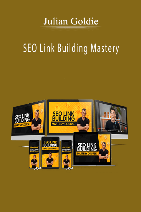 Julian Goldie - SEO Link Building Mastery