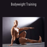 Mark Lauren - Bodyweight Training