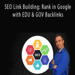 SEO Link Building Rank in Google with EDU & GOV Backlinks