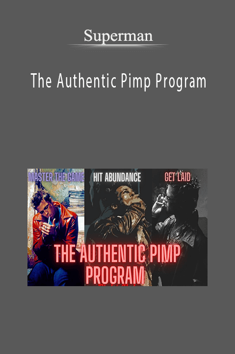 Superman – The Authentic Pimp Program