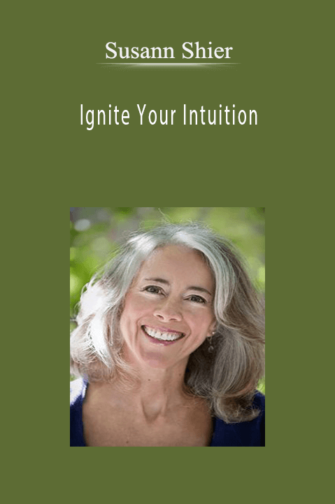Susann Shier – Ignite Your Intuition