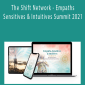 The Shift Network - Empaths, Sensitives & Intuitives Summit 2021