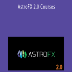 Astrofxc – AstroFX 2.0 Courses
