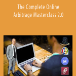 Bryan Guerra - The Complete Online Arbitrage Masterclass 2.0
