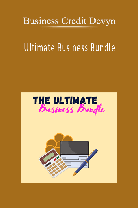 Business Credit Devyn – Ultimate Business Bundle