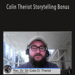 Colin Theriot Storytelling Bonus