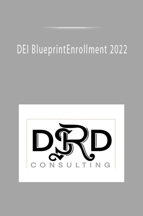 DEI BlueprintEnrollment 2022