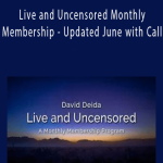 David Deida - Live and Uncensored Monthly Membership - Updated June with Call