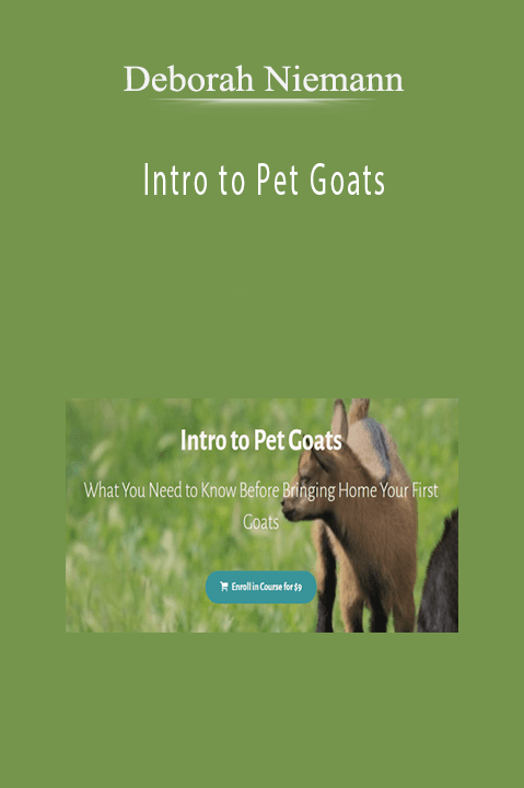 Deborah Niemann – Intro to Pet Goats