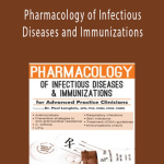 Dr. Paul Langlois - Pharmacology of Infectious Diseases and Immunizations