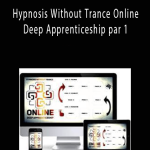 James Tripp - Hypnosis Without Trance Online Deep Apprenticeship par 1