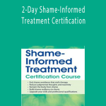 Patti Ashley - 2-Day Shame-Informed Treatment Certification