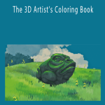 Thomas Smith - The 3D Artist’s Coloring Book