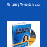 Toni Hansen – Mastering Momentum Gaps
