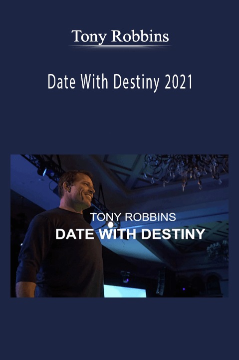Tony Robbins - Date With Destiny 2021