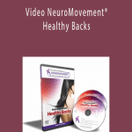 Video NeuroMovement® Healthy Backs – Anat Baniel