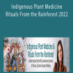 Adriana Ayales - Indigenous Plant Medicine & Rituals From the Rainforest 2022