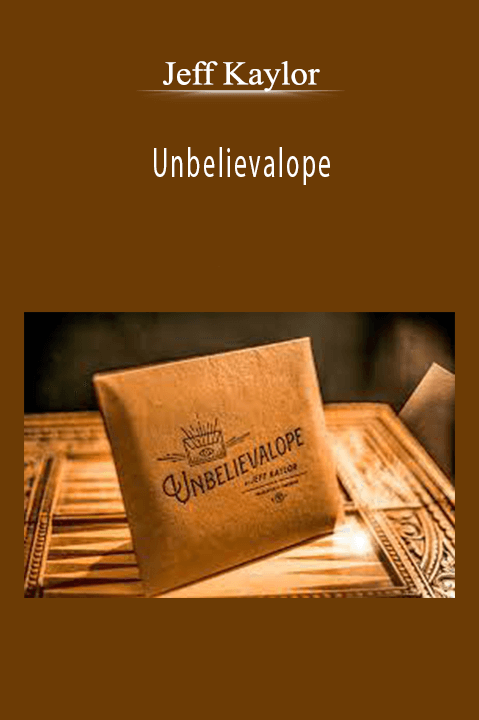 Jeff Kaylor - Unbelievalope