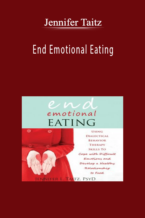 Jennifer Taitz - End Emotional Eating