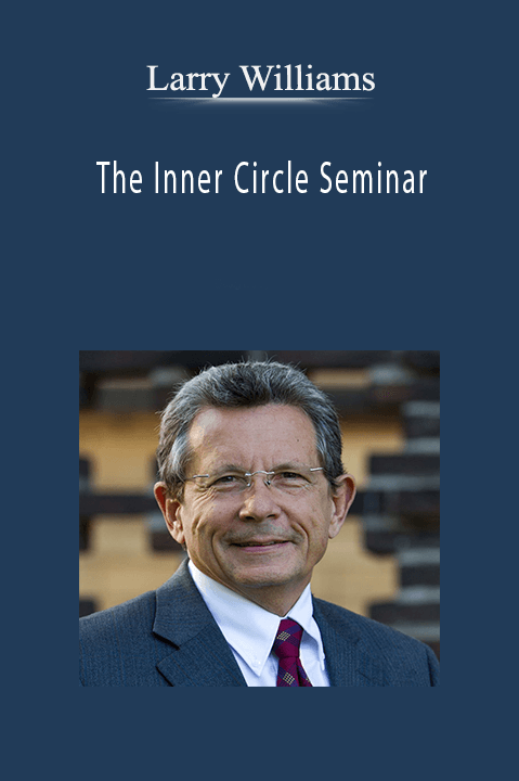 Larry Williams – The Inner Circle Seminar