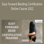 Paul Zaichik – Easy Forward Bending Certification Online Course 2022