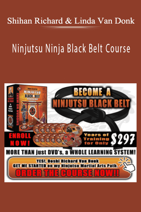 Shihan Richard & Linda Van Donk – Ninjutsu Ninja Black Belt Course