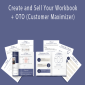 Erik Hoffmann – Create and Sell Your Workbook + OTO (Customer Maximizer)