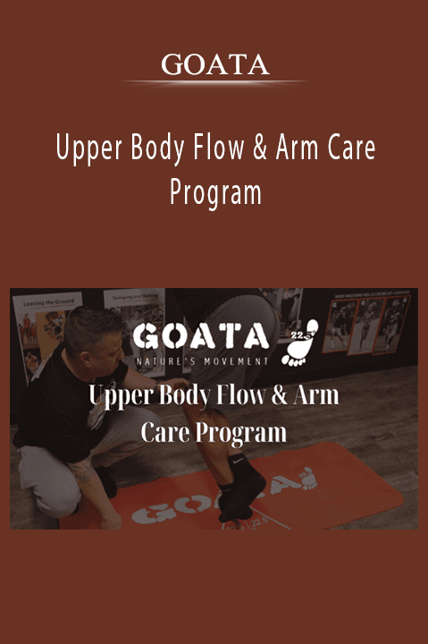 GOATA – Upper Body Flow & Arm Care Program